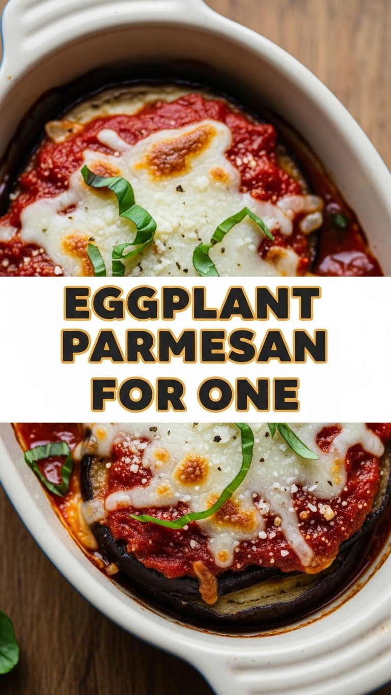 Eggplant Parmesan For One