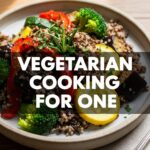 Vegetarian Cooking For One