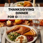 Thanksgiving Dinner For One Person