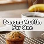 Banana Muffin For One
