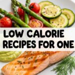 Low Calorie Recipes For One