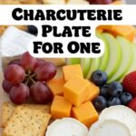 Charcuterie Plate For One