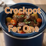 Crockpot For One