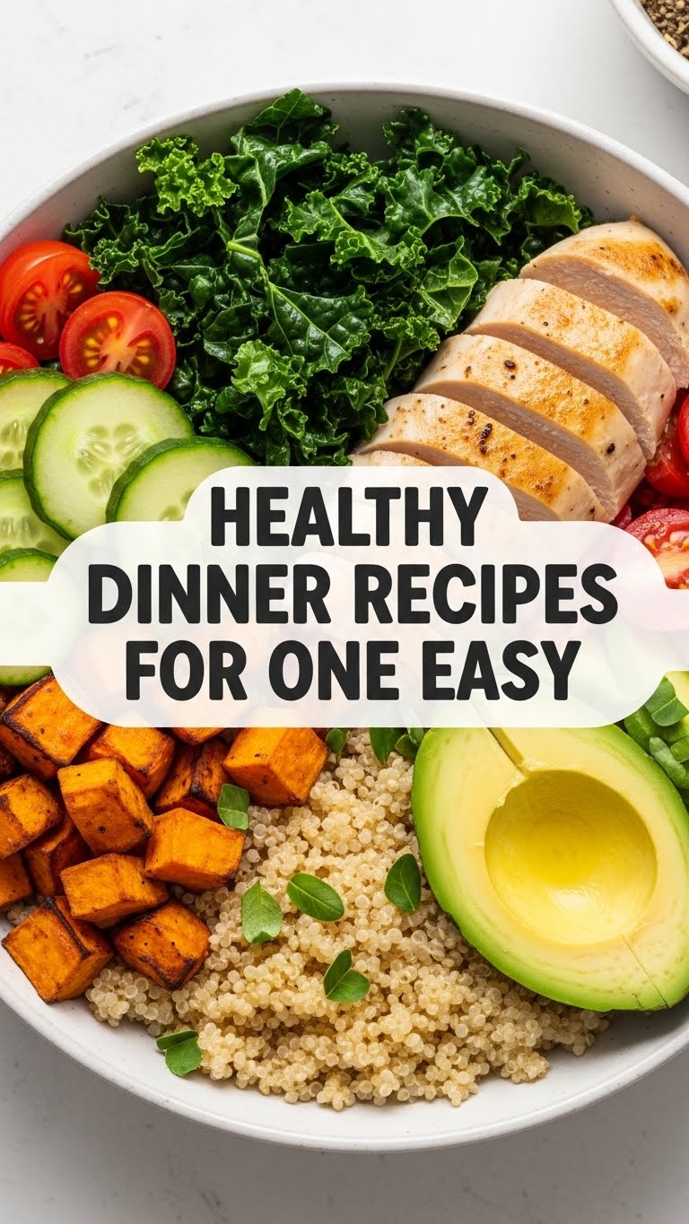 Healthy Dinner Recipes For One Easy