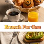 Brunch For One