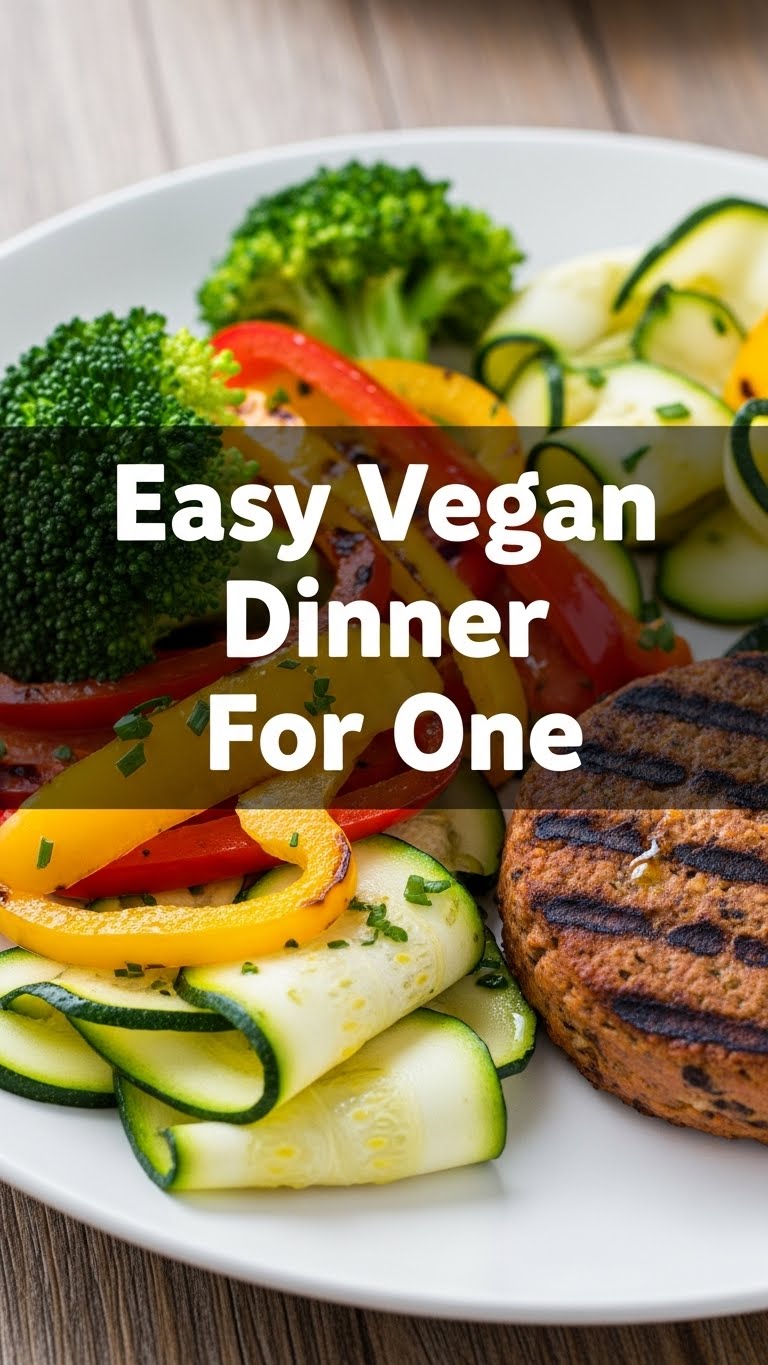 Easy Vegan Dinner For One
