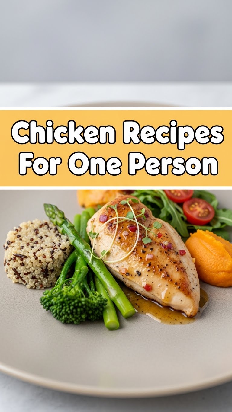 Chicken Recipes For One Person