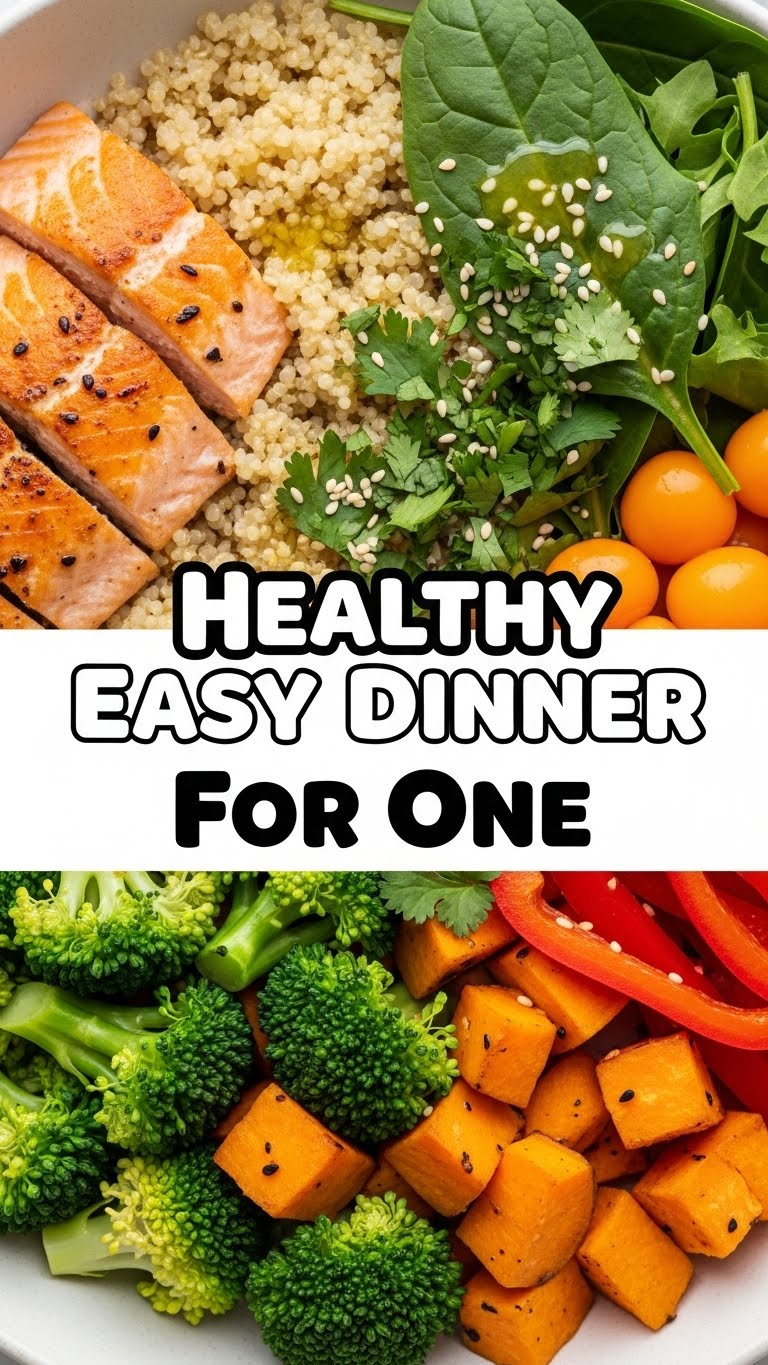 Healthy Easy Dinner For One