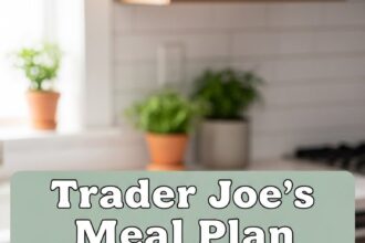 Trader Joes Meal Plan For One