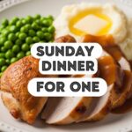 Sunday Dinner For One