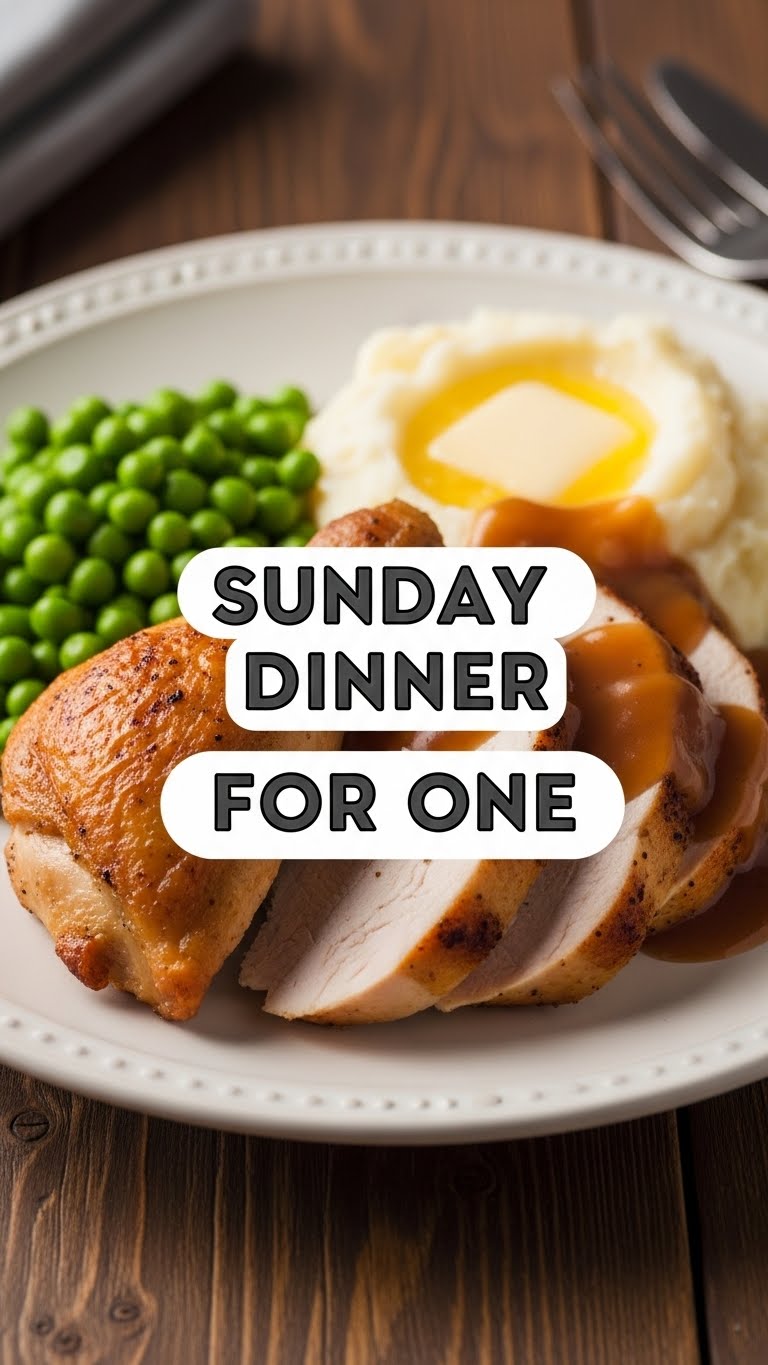 Sunday Dinner For One