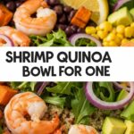 Shrimp Quinoa Bowl For One