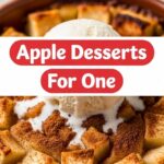 Apple Desserts For One