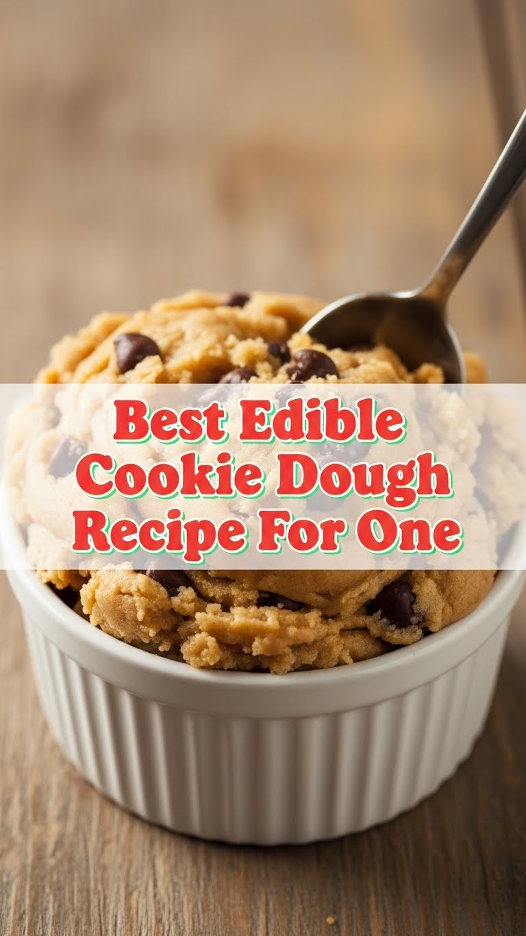 Best Edible Cookie Dough Recipe For One