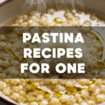 Pastina Recipes For One