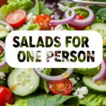 Salads For One Person