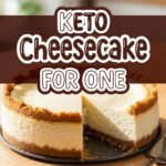 Keto Cheesecake For One