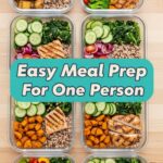 Easy Meal Prep For One Person