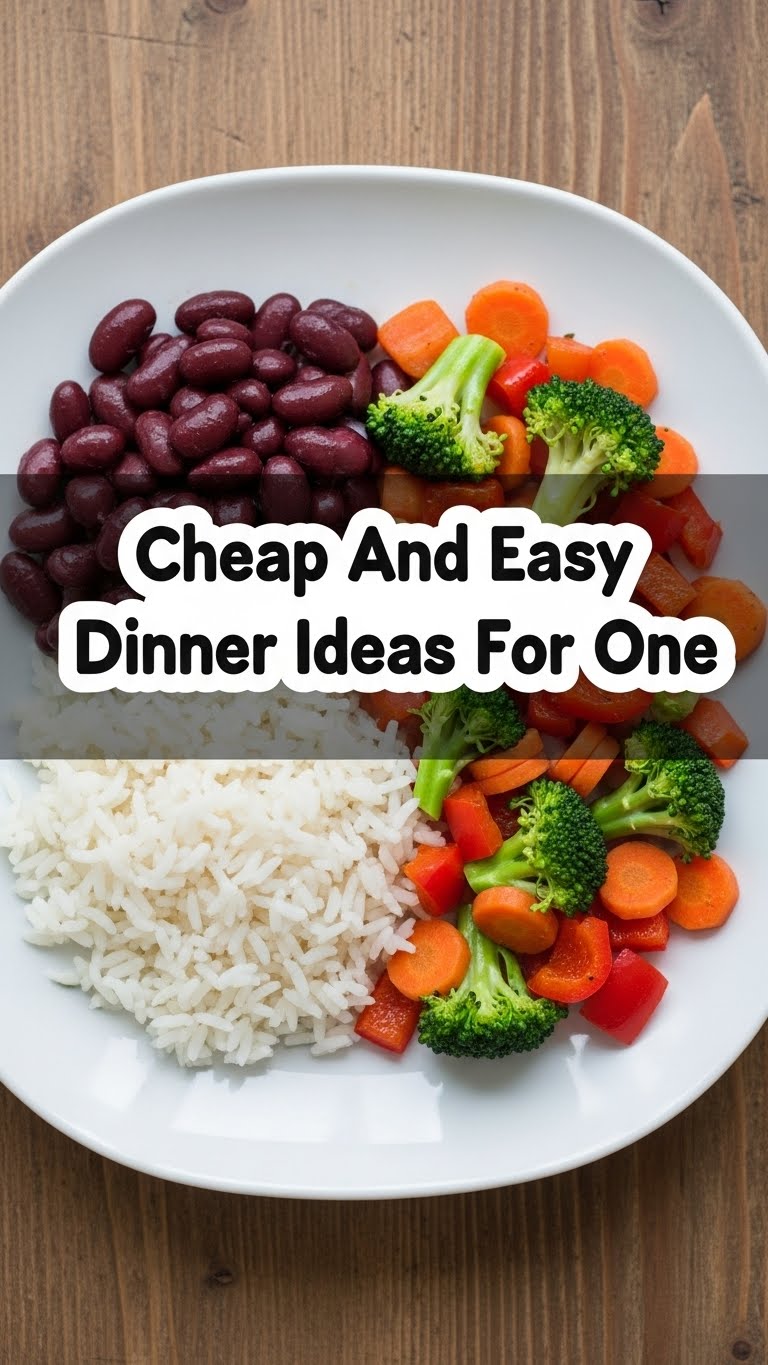 Cheap And Easy Dinner Ideas For One