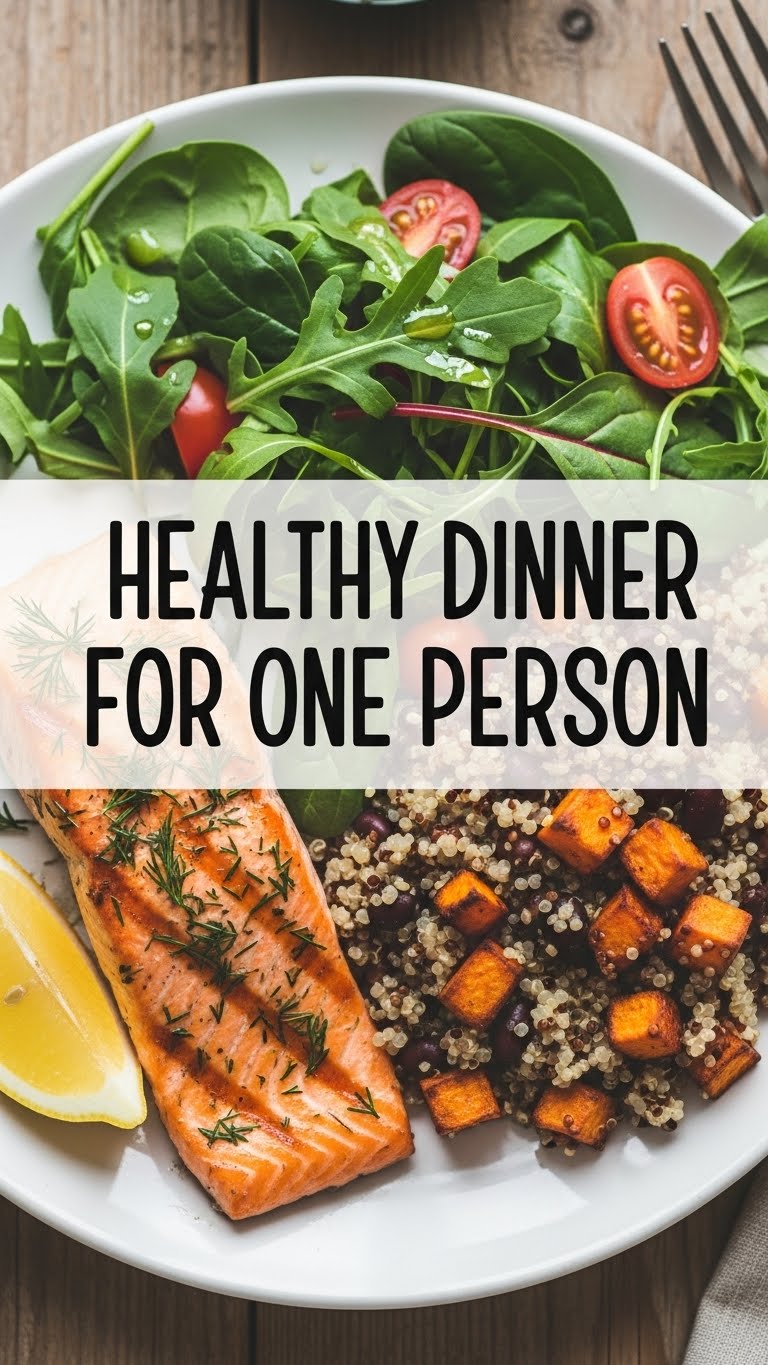 Healthy Dinner For One Person