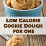 Low Calorie Cookie Dough For One