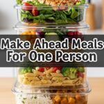 Make Ahead Meals For One Person