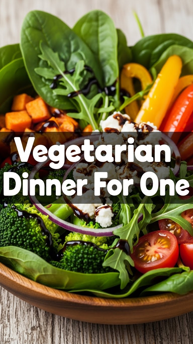 Vegetarian Dinner For One