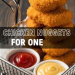 Chicken Nuggets For One