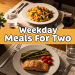 Weekday Meals For Two