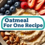 Oatmeal For One Recipe