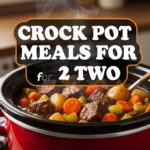 Crock Pot Meals For Two