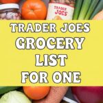 Trader Joes Grocery List For One