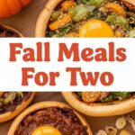Fall Meals For Two
