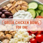 Greek Chicken Bowl For One