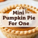 Mini Pumpkin Pie For One