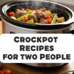 Crockpot Recipes For Two People