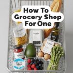 How To Grocery Shop For One