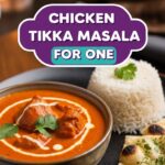 Chicken Tikka Masala For One