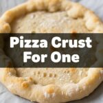 Pizza Crust For One
