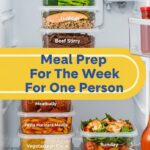 Meal Prep For The Week For One Person