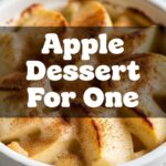 Apple Dessert For One
