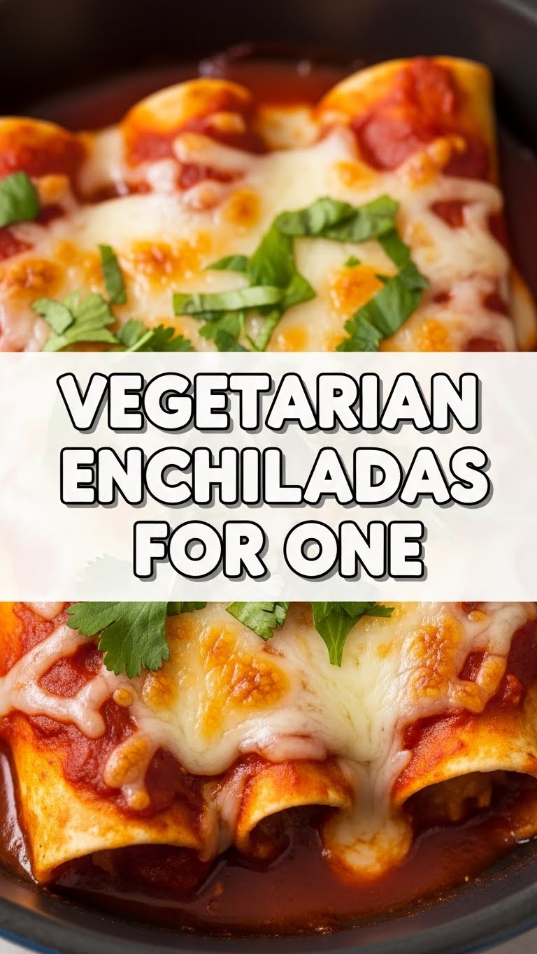 Vegetarian Enchiladas For One