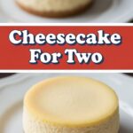 Cheesecake For Two