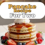 Pancake Recipe For Two