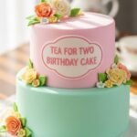 Tea For Two Birthday Cake
