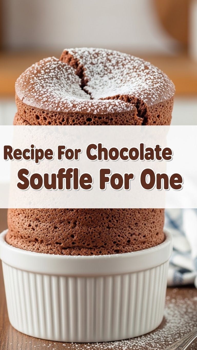 Recipe For Chocolate Souffle For One