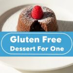Gluten Free Dessert For One