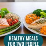 Healthy Meals For Two People