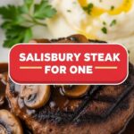 Salisbury Steak For One