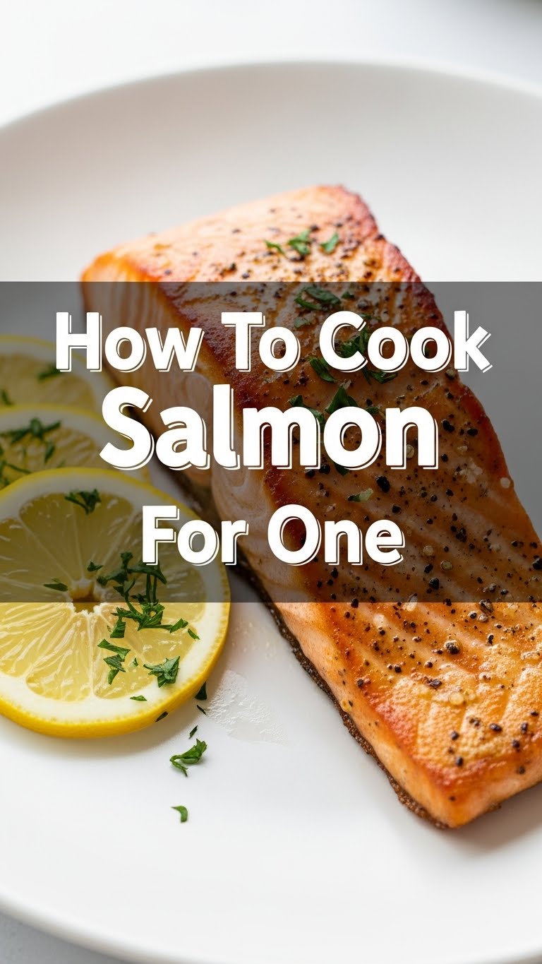 How To Cook Salmon For One